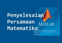 Menampilkan dan Menyelesaikan Persamaan Matematika di MATLAB