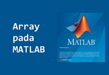 Pengertian Array di MATLAB dan Cara Membuat Array