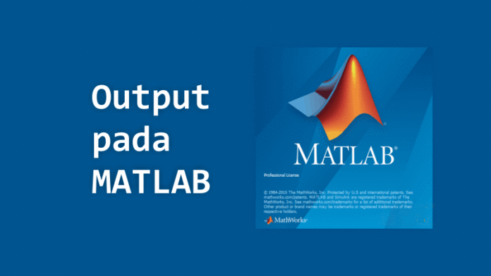 Cara Menyimpan Output File MATLAB