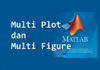 Menggabungkan Plot Grafik Dalam Satu Figure MATLAB