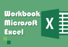 Pengertian Workbook pada Excel, Cara Membuat, Fungsi, dan Bagiannya