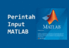 Perintah Input pada MATLAB Menggunakan Script File