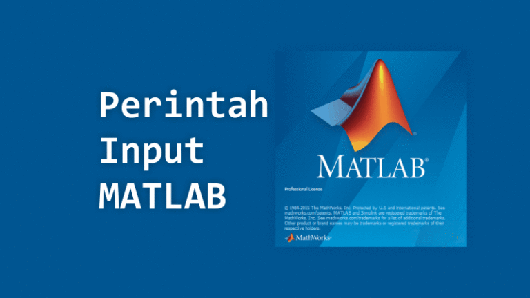 Perintah Input pada MATLAB Menggunakan Script File - Advernesia