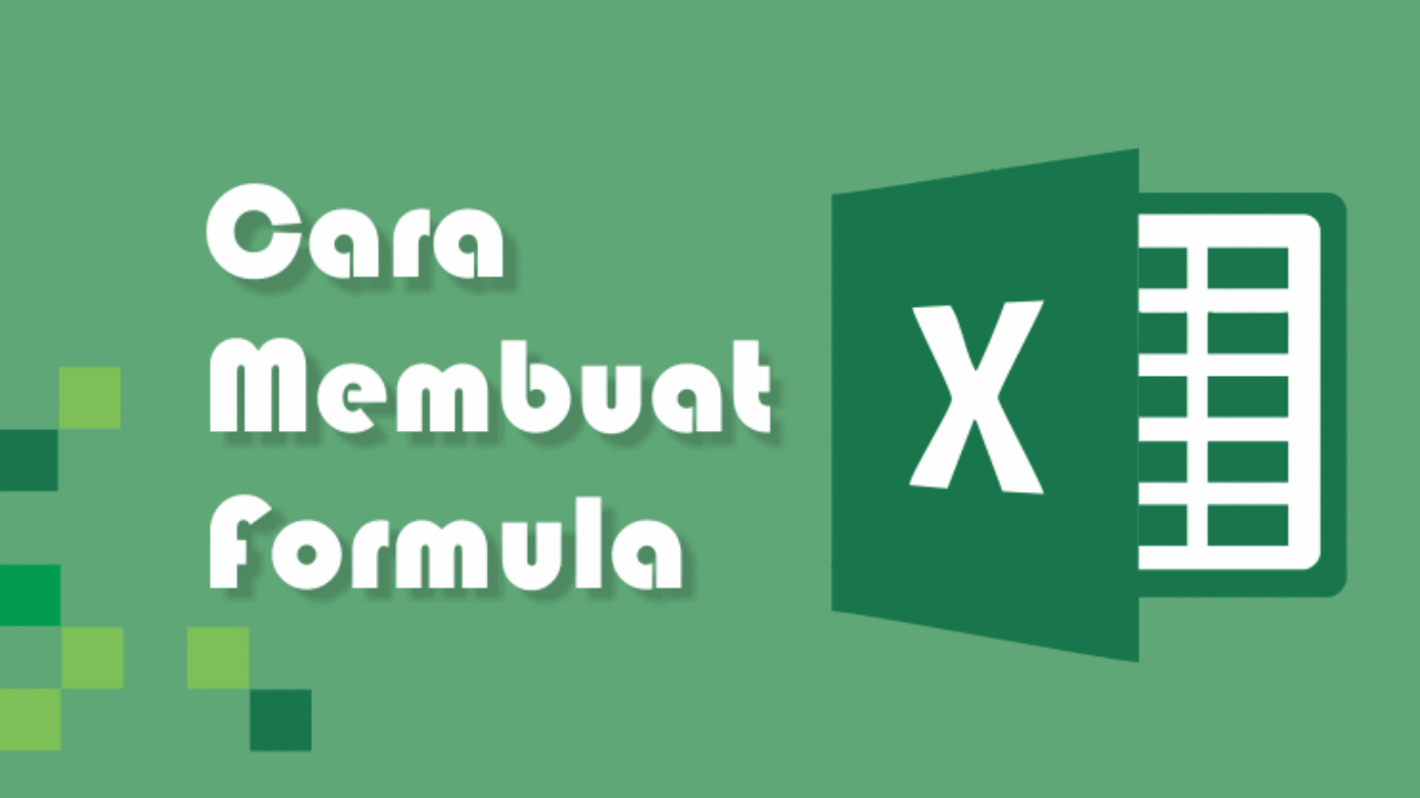 Cara Membuat Formula Pada Excel Dan Fungsinya Advernesia