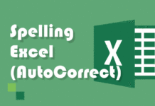 Menambah dan Menonaktifkan Spelling pada Excel