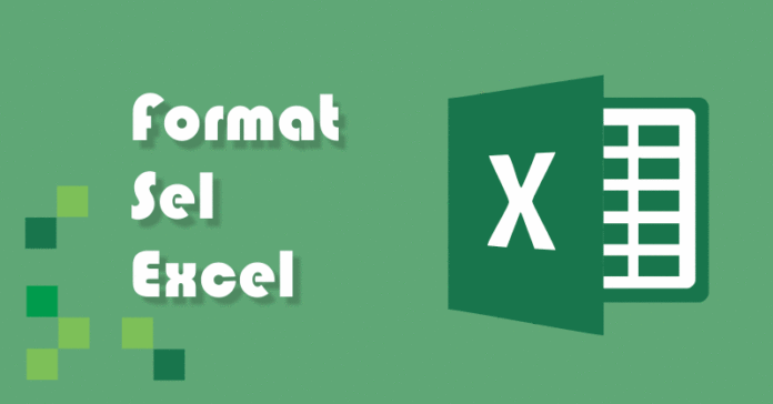 Mengubah Format Sel pada Microsoft Excel