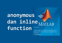 Anonymous dan Inline Function pada MATLAB