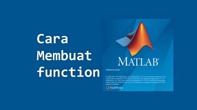 Cara Membuat Function pada MATLAB dan Contoh Programnya
