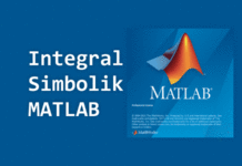 Symbolic Integration - Penyelesaian Integral dengan MATLAB