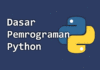 Filosofi dan Cara Memulai Pemrograman Python