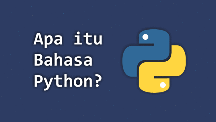 Pengertian Bahasa Pemrograman Python
