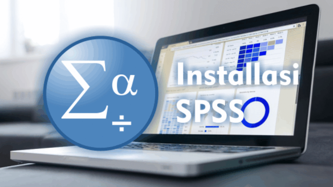 Cara Install Spss Di Windows Dengan Aktivasi Offline Advernesia