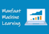 Manfaat dan Contoh Penerapan Machine Learning