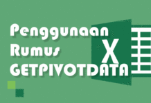 Cara Menggunakan Rumus GETPIVOTDATA pada Excel