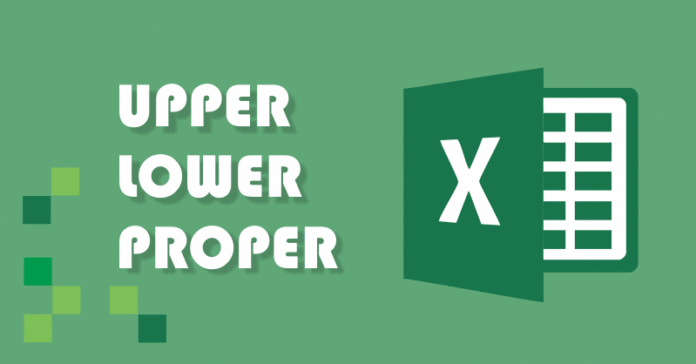 Cara Menggunakan Rumus UPPER LOWER dan PROPER pada Excel