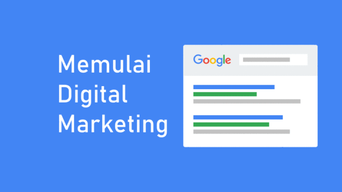 Cara Memulai Digital Marketing