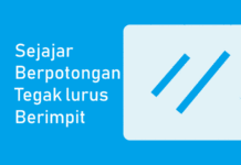 Pengertian Garis Sejajar, Garis Berpotongan, Tegak Lurus, dan Berimpit