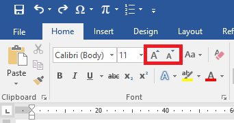 The Increase and Decrease Font Size commands on the Ribbon Home