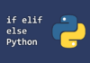 if elif else Python - Conditional Statement pada Python dan Contohnya